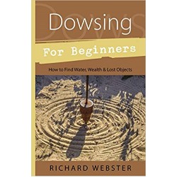 Dowsing for Beginners