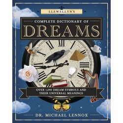 Llewellyn's Complete Dictionary of Dreams