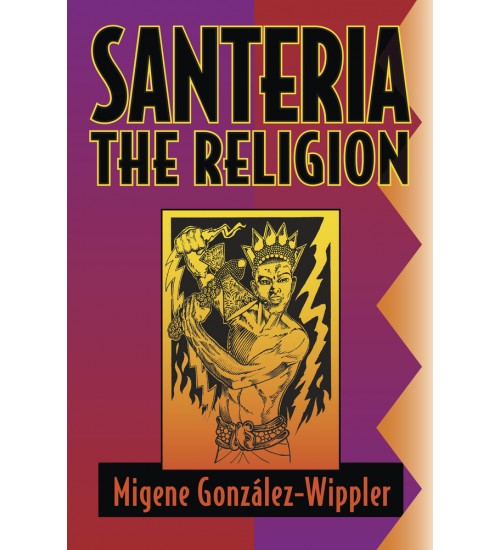 Santeria: the Religion