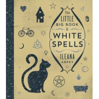 The Little Big Book of White Spells